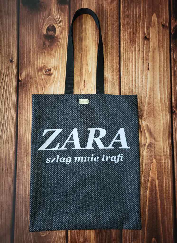 Torba z napisem zaraz szlag mnie trafi
